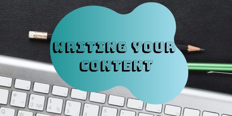 Writing your content